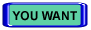 Advise us of items you need